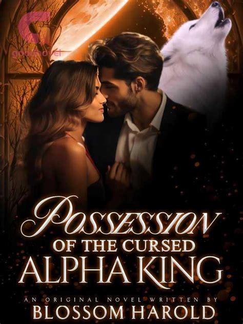 At day, his strong domineering aura exuded in the world of loyal followers and attractive women. . The cursed alpha king adah free